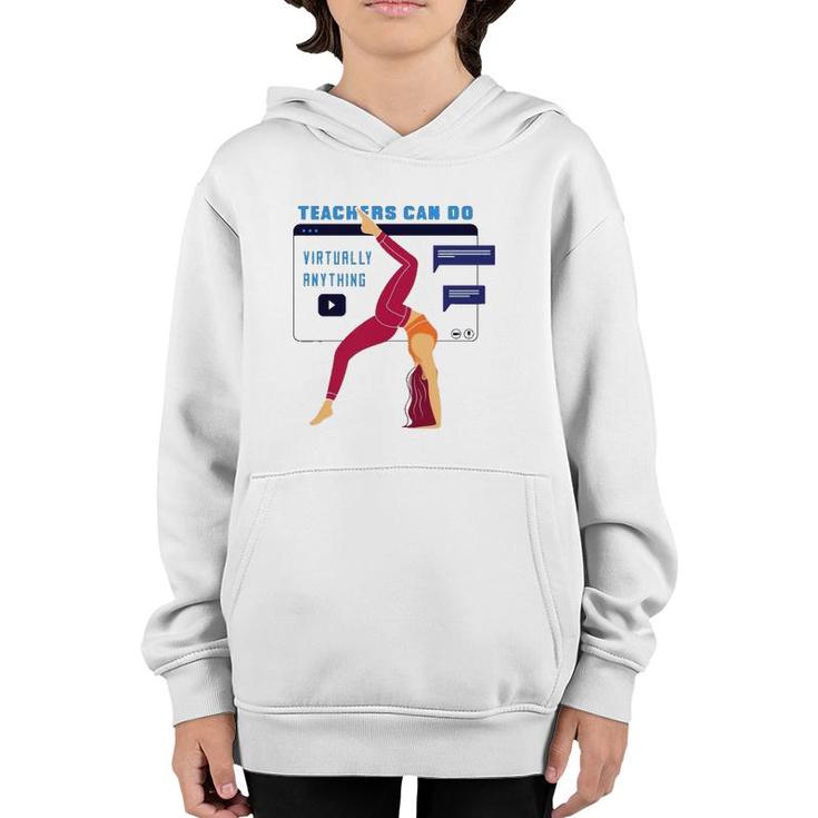 Virtual Fitness Teachers Can Do Youth Hoodie