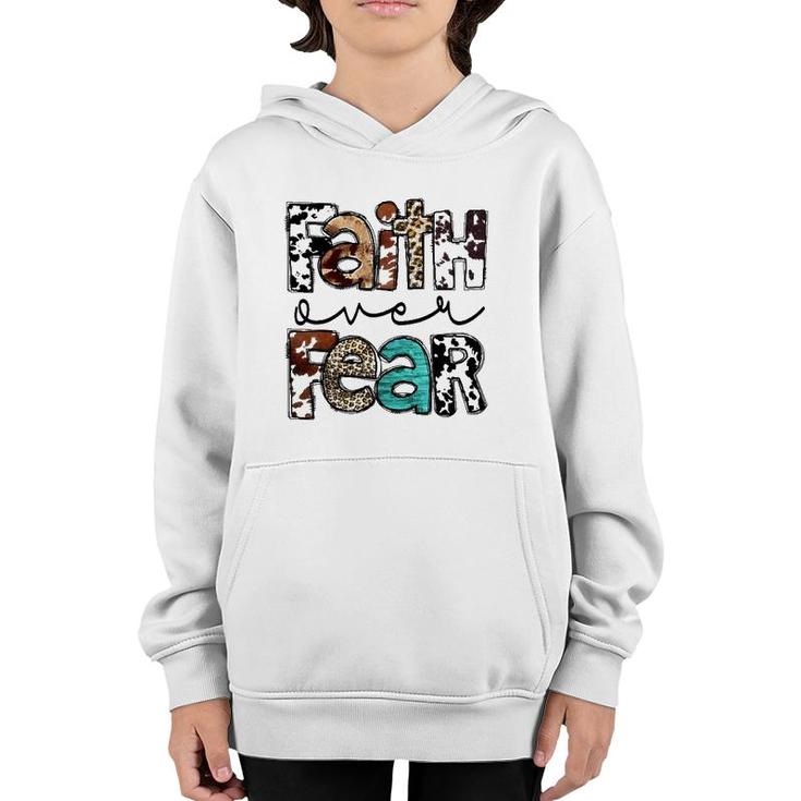 Western Cowhide Leopard Jesus Christian Faith Over Fear Youth Hoodie