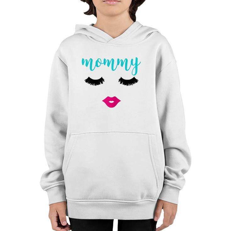 Womens Mommy Eyelashes And Lips  For Makeup Lover Mother's Day Youth Hoodie