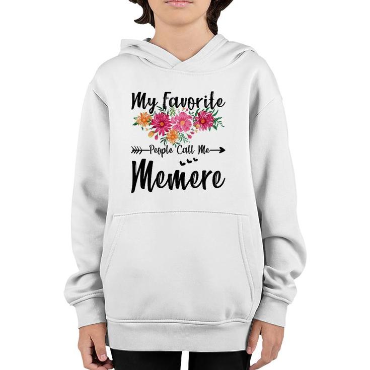 Womens My Favorite People Call Me Memere Mother's Day Youth Hoodie