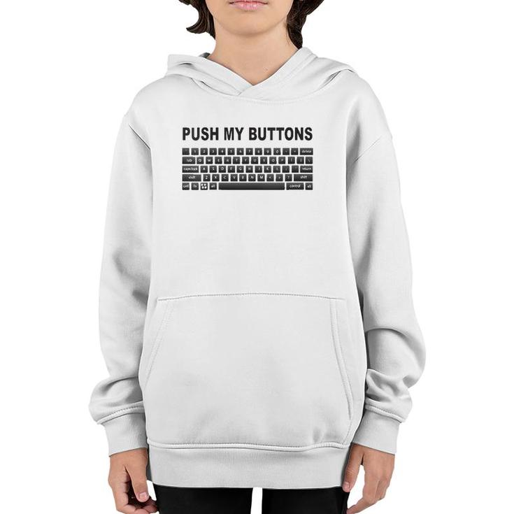 Womens Push My Buttons Geek Keyboard V-Neck Youth Hoodie
