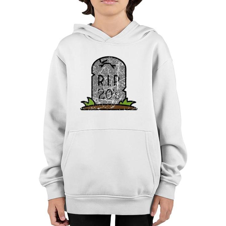 Womens RIP Death To My 20'S Party 30Th Birthday Funny Vintage  Youth Hoodie
