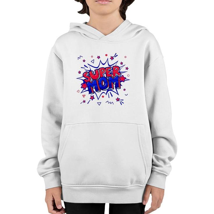 Womens Super Mom In Red And Blue For Mother's Day Or Birthday Youth Hoodie