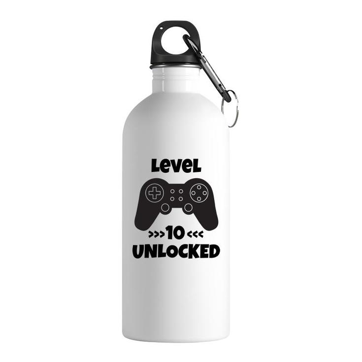 10Th Birthday 10 Years Old Level 10 Unlocked Gamer Stainless Steel Water Bottle