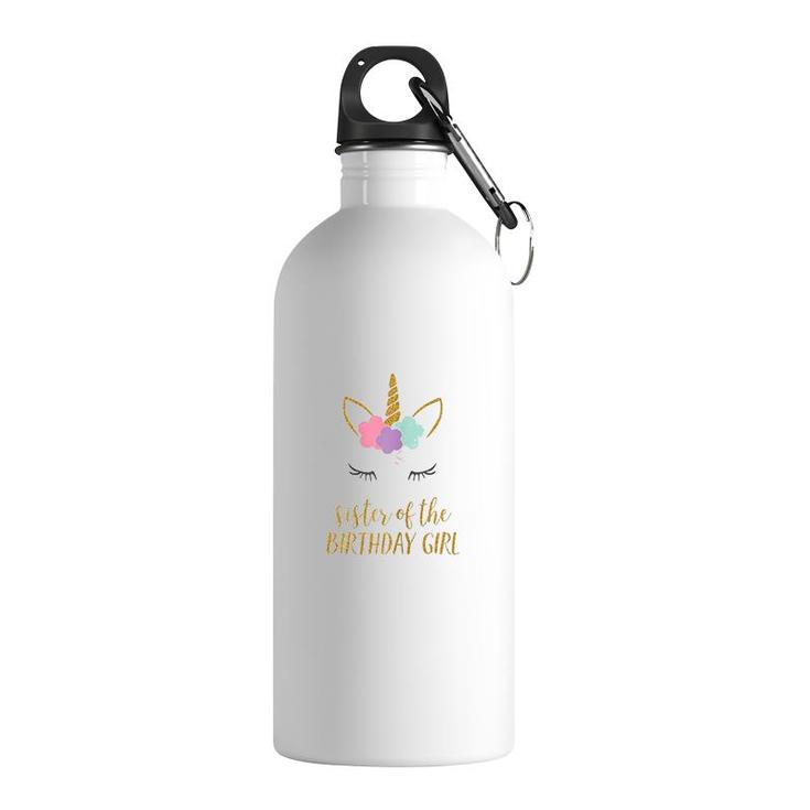 Cute Unicorn Sister Sister Of The Birthday Girl Stainless Steel Water Bottle