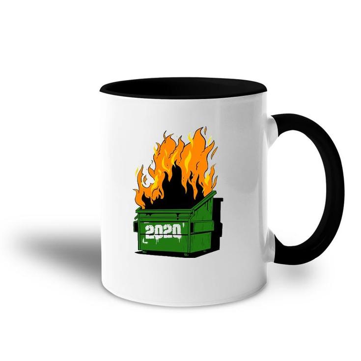 2020 Burning Dumpster Funny Fire Accent Mug