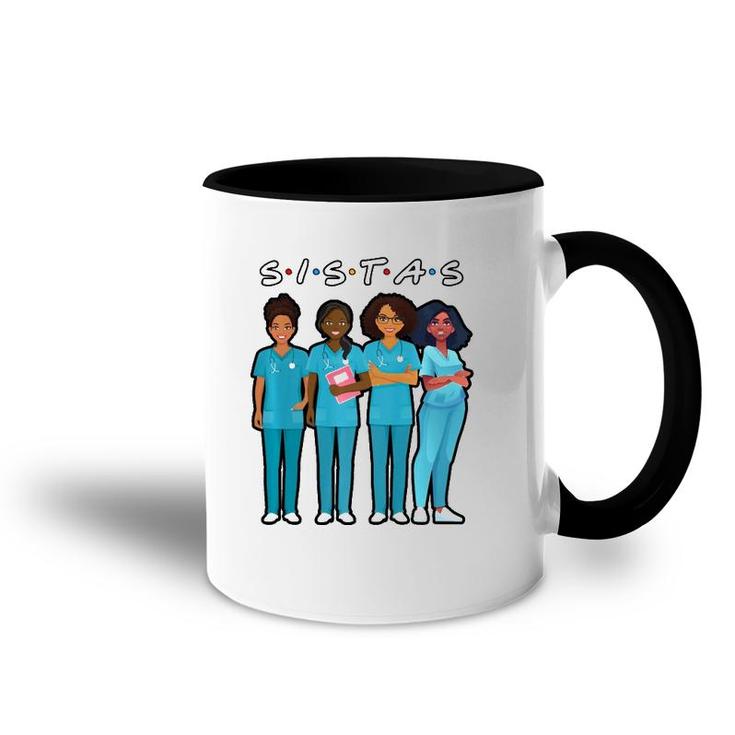 African American Nurse Black Sistas Queen Melanin Women Accent Mug