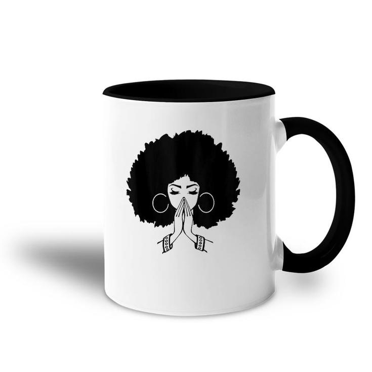 Afrocentric S For Women Afro Lady Pray  Accent Mug