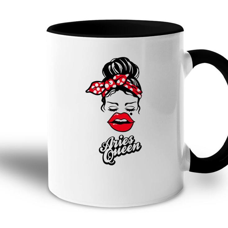Aries Girls Aries Queen With Red Lip Gift Birthday Gift Accent Mug