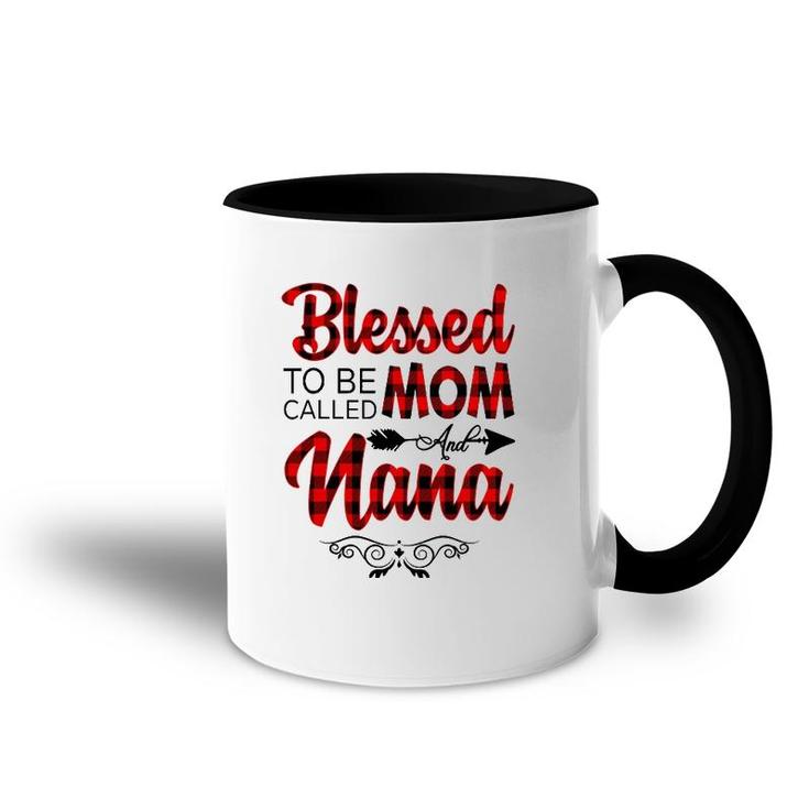 Blessed To Be Called Mom And Nana  Floral Grandma Accent Mug
