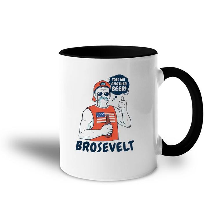 Brosevelt Teddy Roosevelt Bro With A Beer 4Th Of July Tank Top Accent Mug