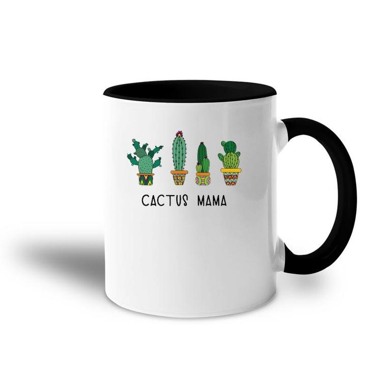 Cactus Mama Succulent Gardener Plant Mom Mother Gift Accent Mug