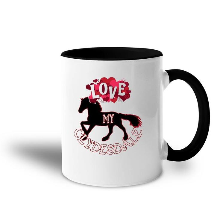 Clydesdale Horse Design For Lovers Of Clydesdales Accent Mug