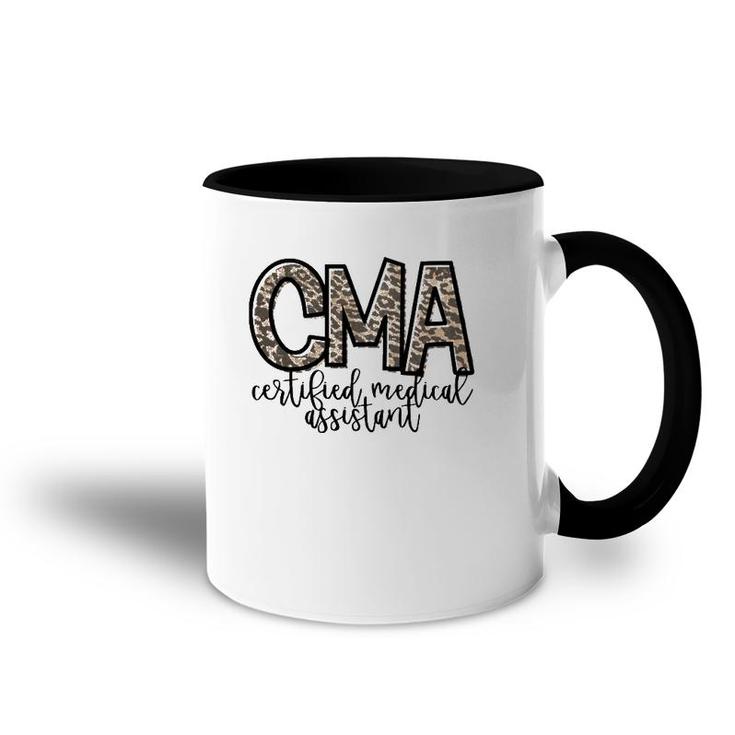 Cma Certified Medical Assistant Cute Nurse Accent Mug