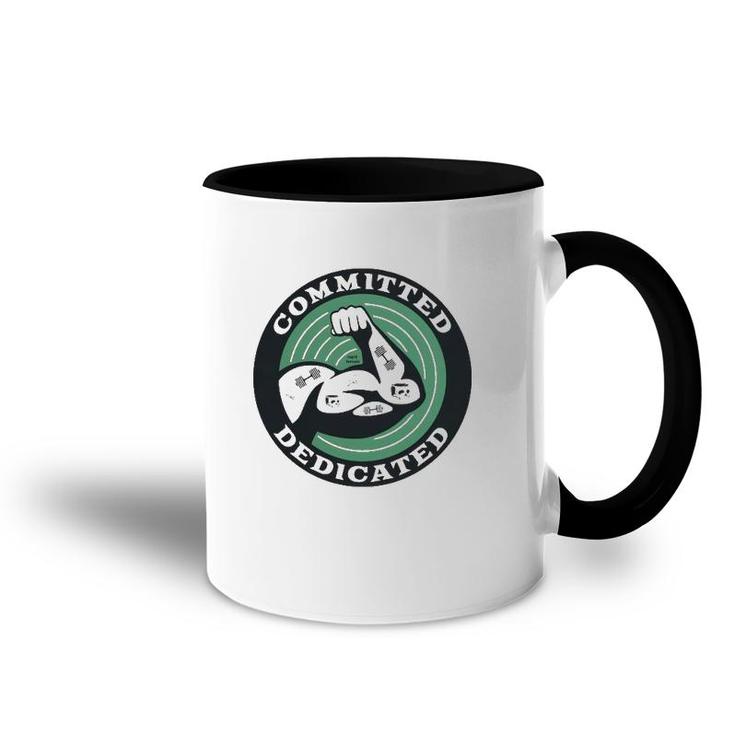 Committed And Dedicated Essential Accent Mug