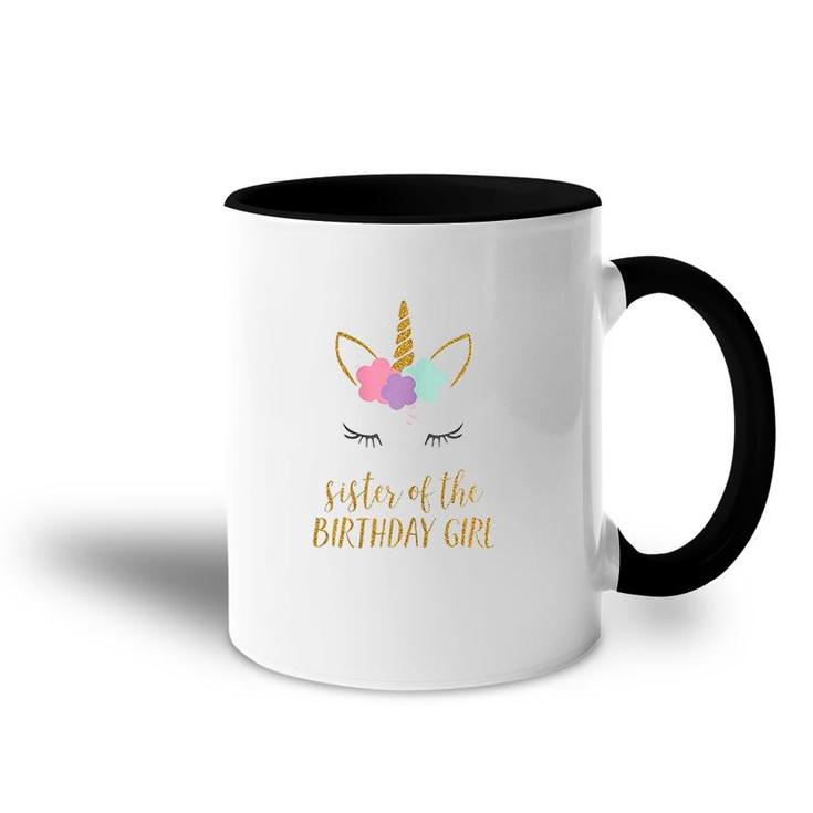 Cute Unicorn Sister Sister Of The Birthday Girl  Accent Mug