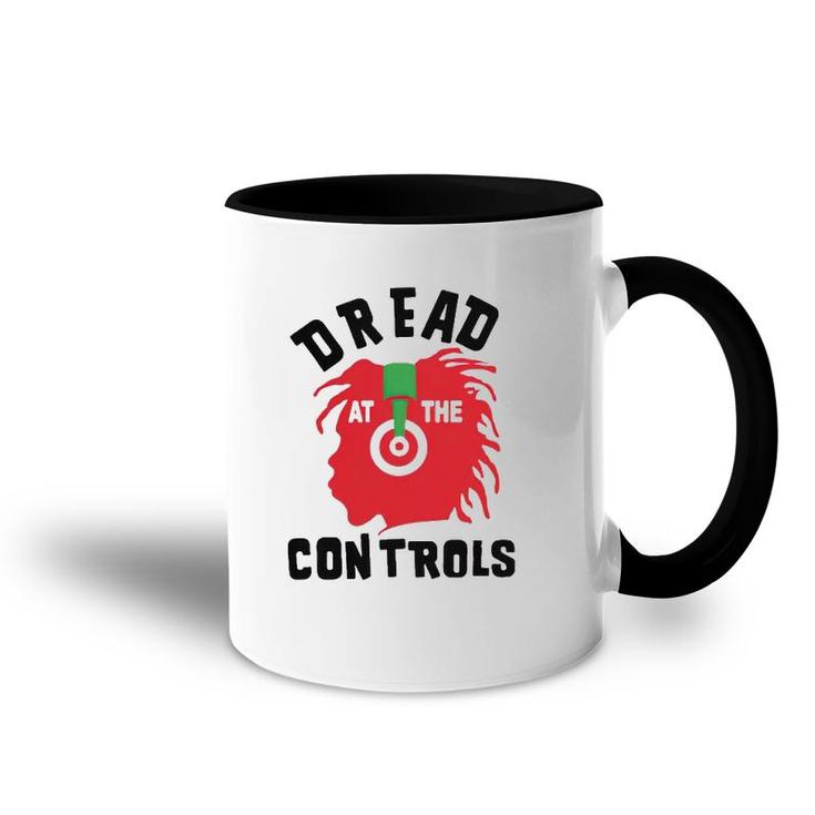 Dread At The Controls Music Lover Accent Mug