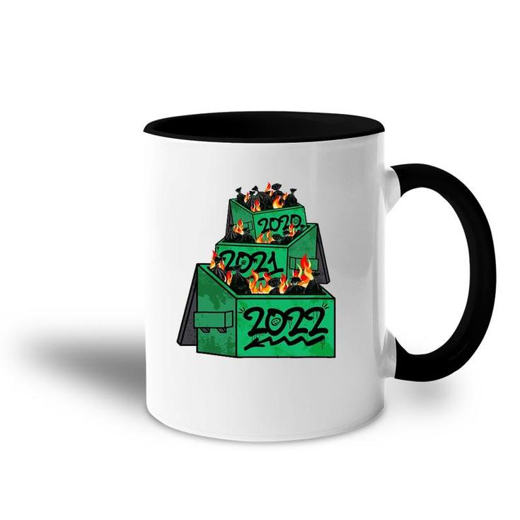 Dumpster Fire 2022 2021 2020 Funny Worst Year Ever So Far Accent Mug