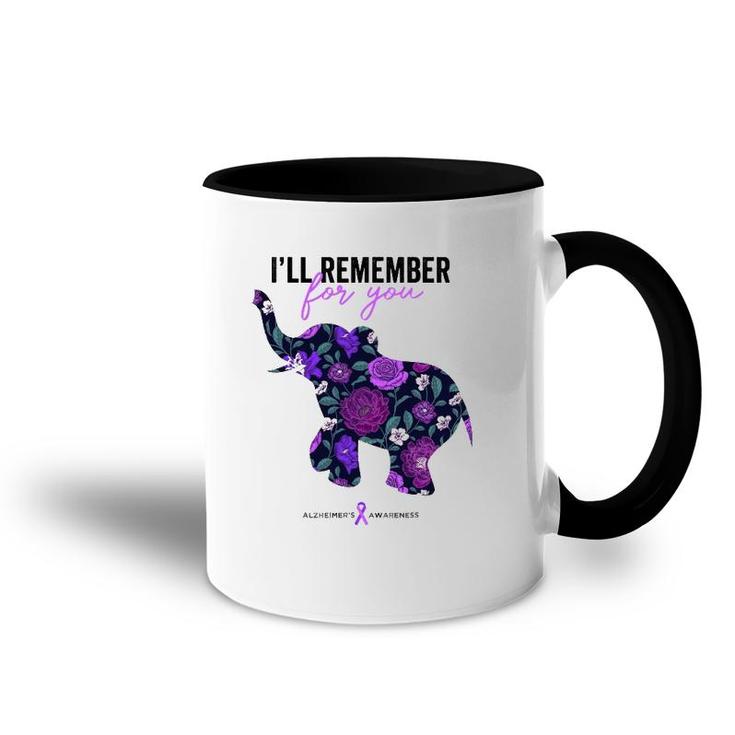 End Alz , I'll Remember For You, Alzheimers Awareness Accent Mug