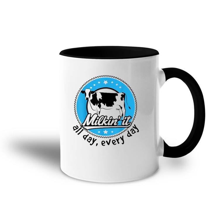 Funny Dairy Farmer All Day Every Day Accent Mug