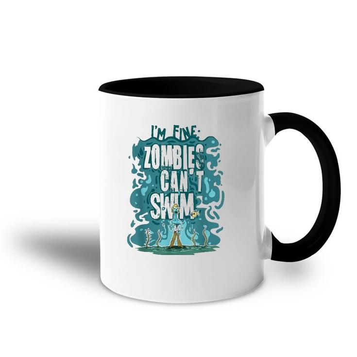 Funny Swimming Quote Gift Zombies Can't Swim For Swimmer Accent Mug
