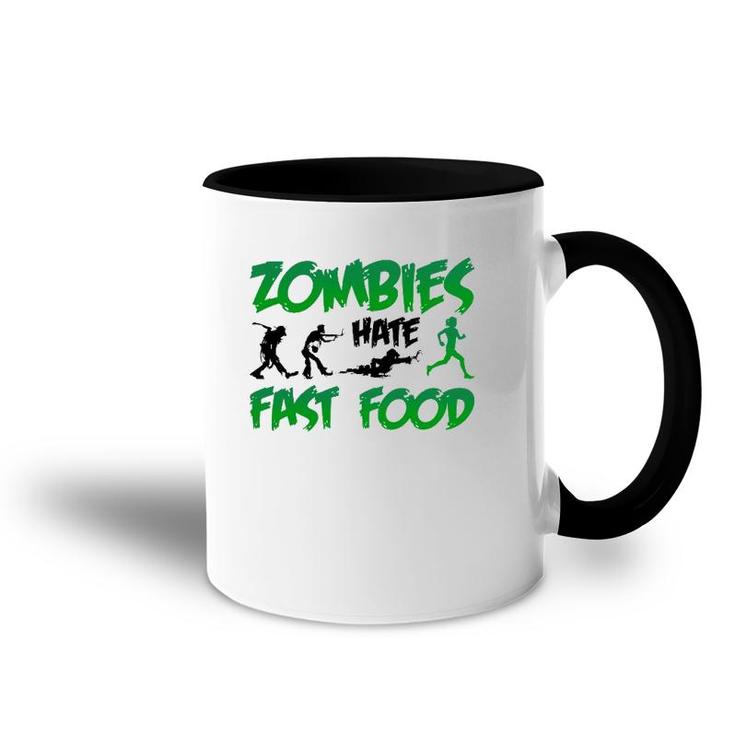 Funny Zombies Hate Fast Food Slow Runner Running Gift Accent Mug