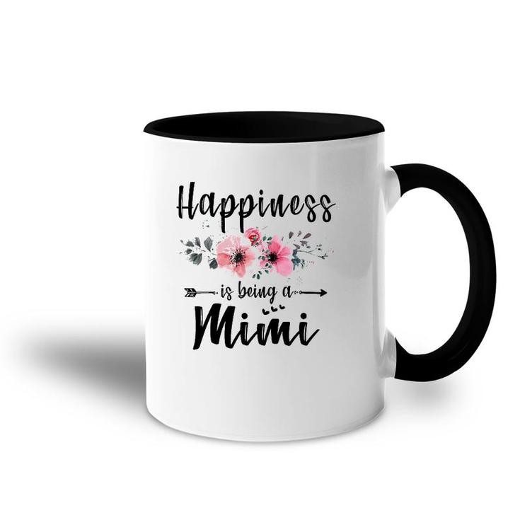 Happiness Is Being A Mimi  Mother's Day Gift Accent Mug