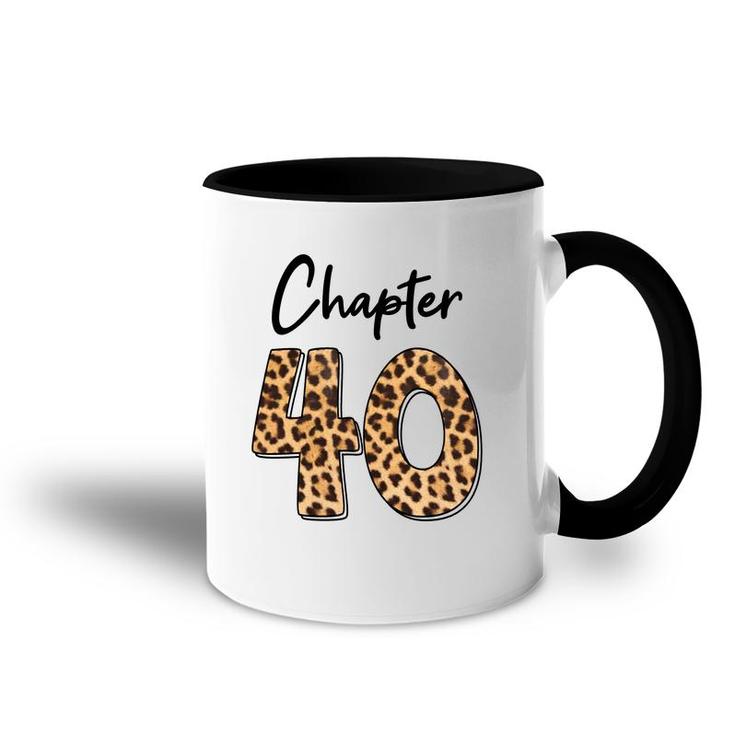 Happy 40Th Birthday Chapter 40 Leopard Pattern Accent Mug