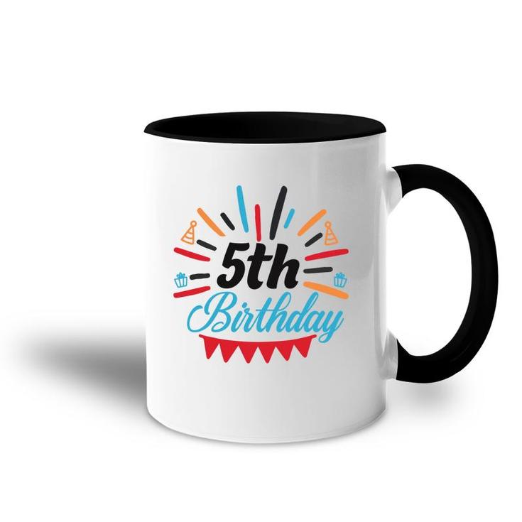 Happy 5Th Birthday Cool Gifts For Birthday Party Accent Mug