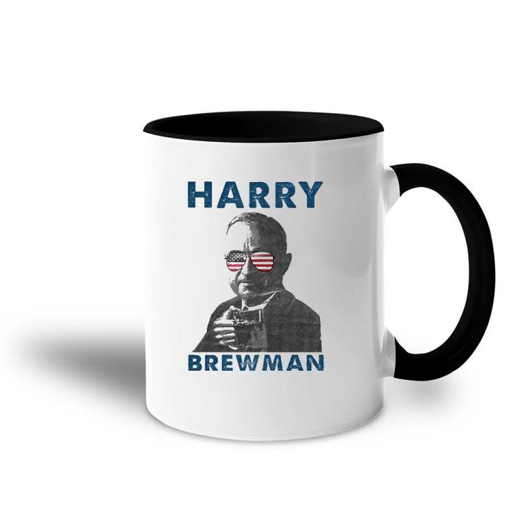 Harry Brewman 4Th Of July Drunk President Truman Funny Accent Mug