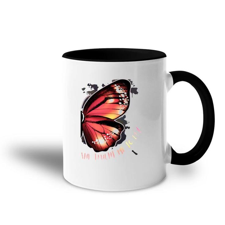 I Gave Her Wings She Taught Me To Fly Friend Couple  Accent Mug