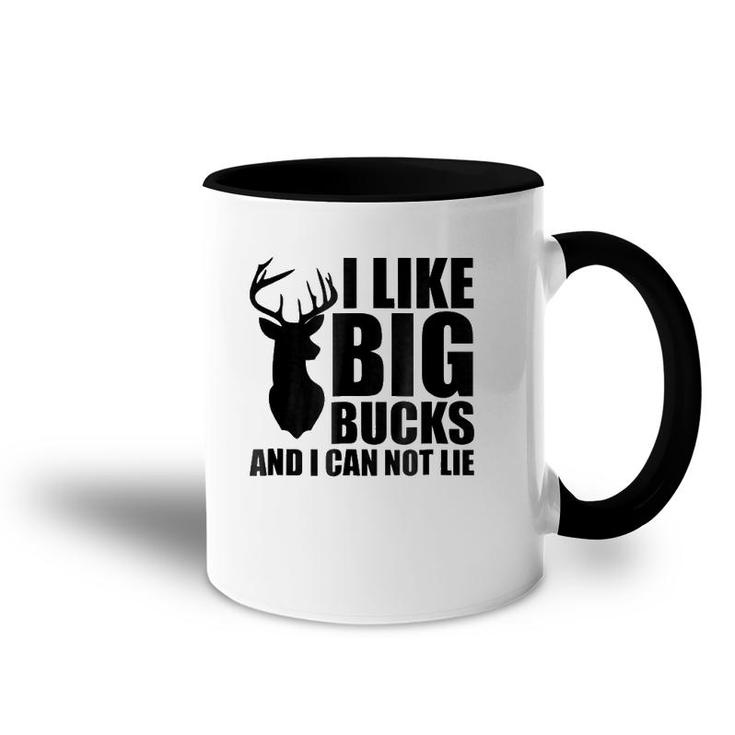 I Like Big Bucks And I Can Not Lie Accent Mug