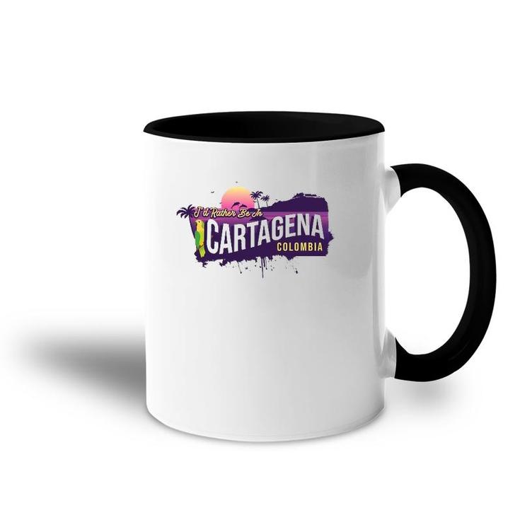 I'd Rather Be In Cartagena Colombia Vintage Souvenir Accent Mug