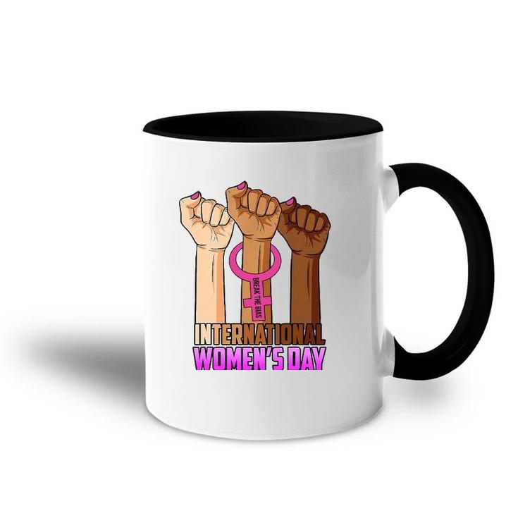 International Women's Day 2022 Break The Bias 8 March Gifts Accent Mug