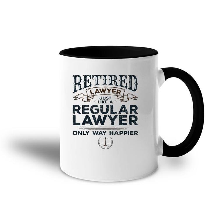 Lawyer Retirement Gifts Attorney Way Happier Retired Lawyer Accent Mug