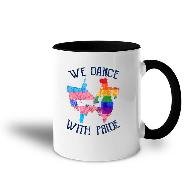 Lgbt Pride Native American We Dance With Pride Transgender Gay Rainbow Accent Mug