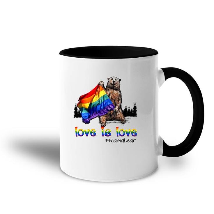 Lgbt Rainbow Flag Love Is Love Mama Bear Hashtag Accent Mug