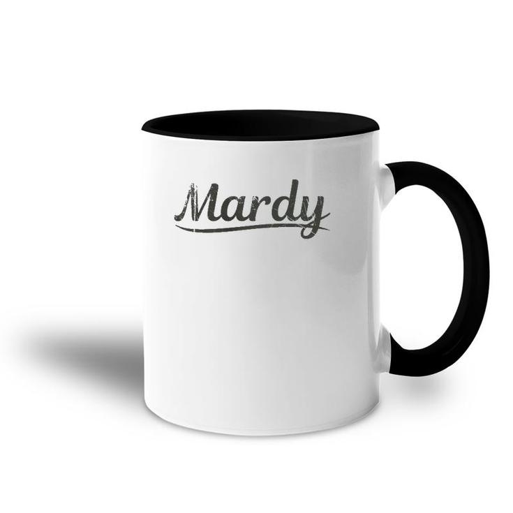 Mardy Angry And Complaining Moody  Accent Mug