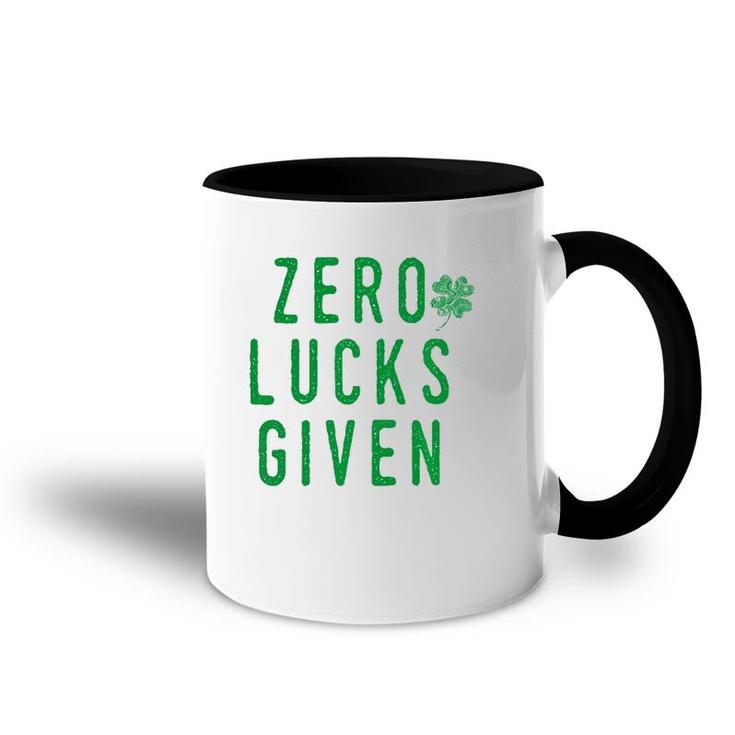 Mens No Lucks Given St Patty's Party Green Parade Gift  Accent Mug