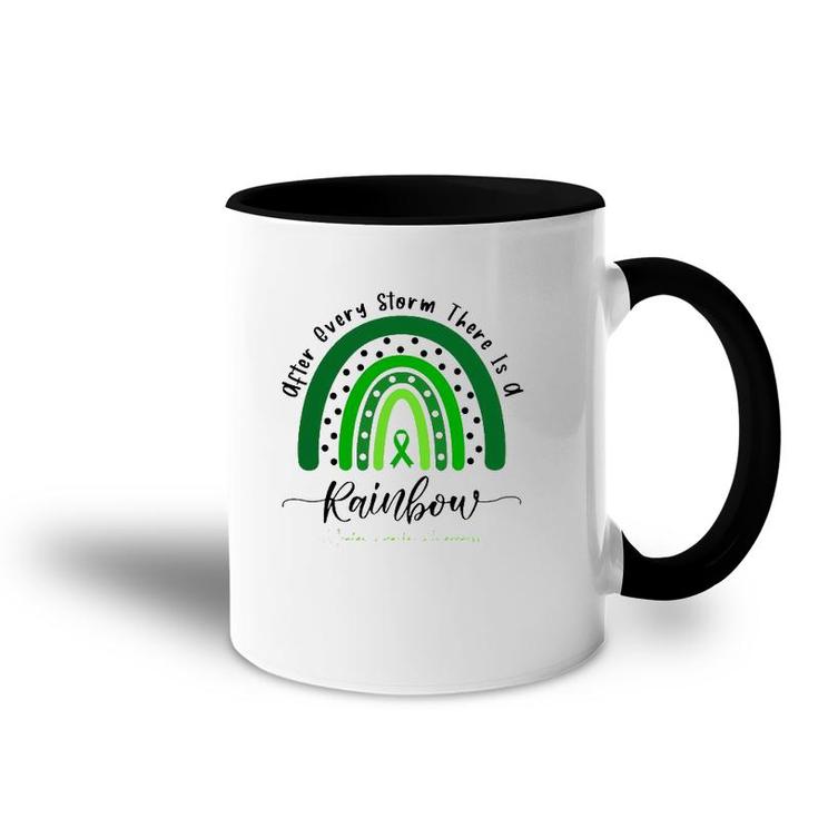 Mental Health Awareness After Every Storm There Is A Rainbow Green Ribbon Accent Mug