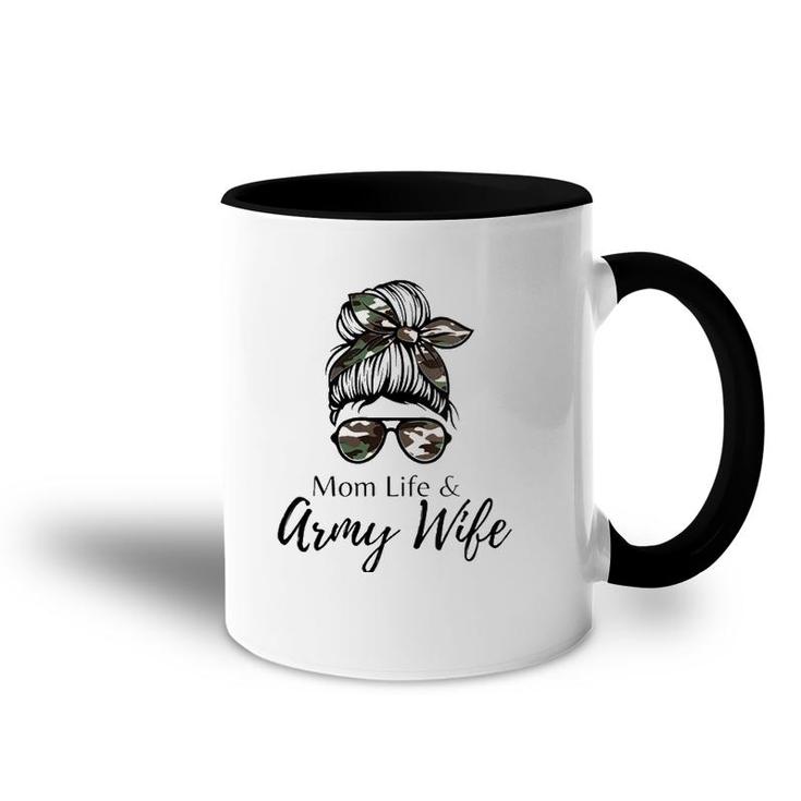 Mom Life And Army Wife Accent Mug