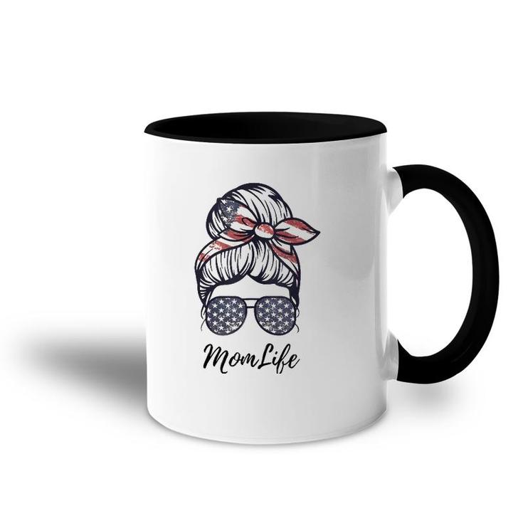 Mom Life Messy Bun American Flag 4Th Of July Mother's Day  Accent Mug