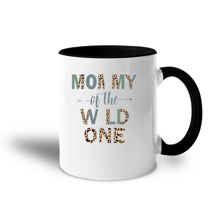 Mommy Of The Wild One Accent Mug