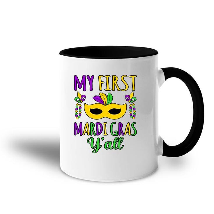 My First Mardi Gras Y'all Mardi Gras Party Holiday Graphic Accent Mug