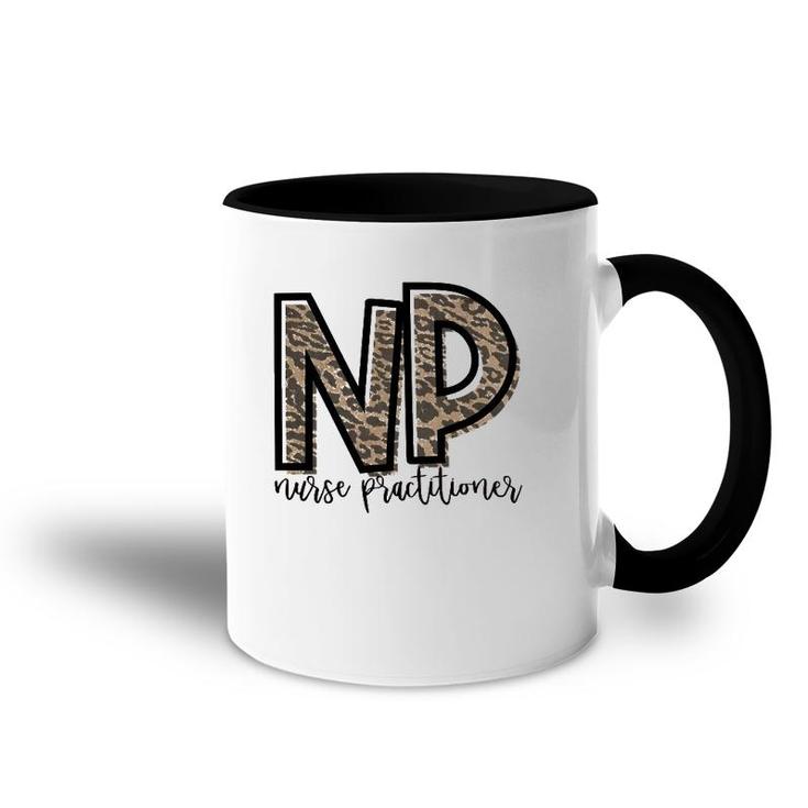 Np Nurse Practitioner Cute For Her Accent Mug