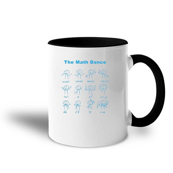 Original The Math Dance Funny Trig Function Accent Mug