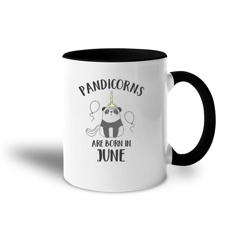 Pandicorns Are Born In June Panda Unicorn Accent Mug