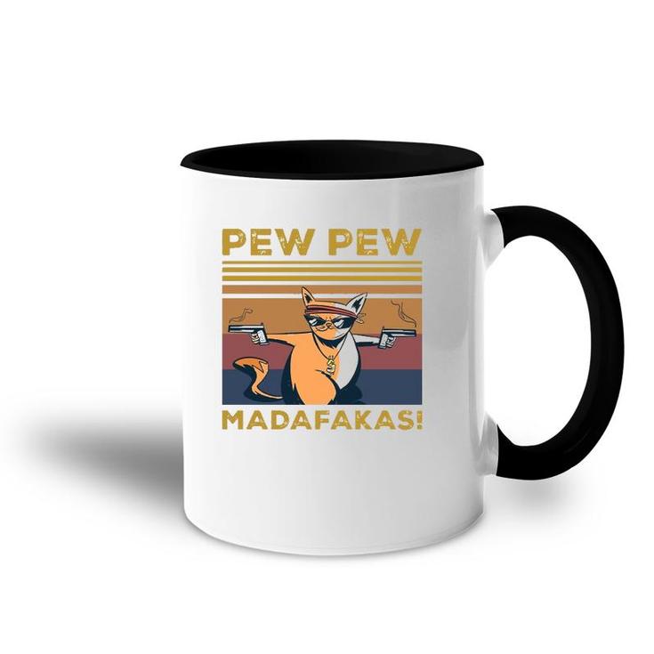 Pew Pew Madafakas Funny Cat Lover Gift Vintage Retro Pullover Accent Mug