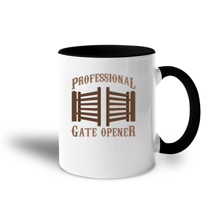 Professional Gate Opener Country Farmer Pasture Gate Accent Mug
