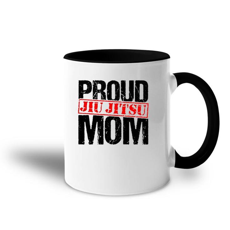 Proud Jiu Jitsu Mom  Accent Mug